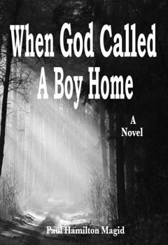 Paperback When God Called A Boy Home Book