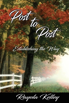 Paperback Post to Post (Establishing the Way) Book