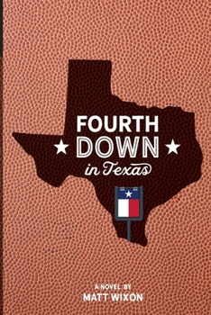 Paperback Fourth Down in Texas Book
