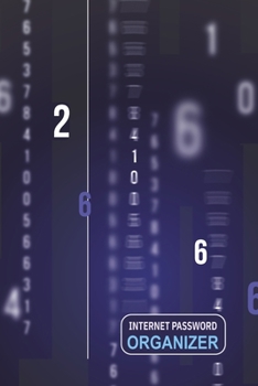 Internet Password Organizer : Alphabetical Log Book, Online Tracker