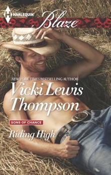 Riding High - Book #14 of the Sons of Chance