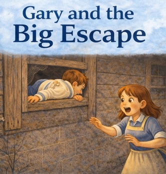 Hardcover Gary and the Big Escape Book