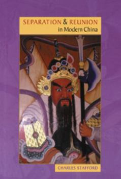 Hardcover Separation and Reunion in Modern China Book