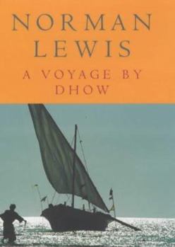 Hardcover A Voyage By Dhow Book