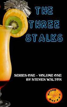 Paperback The Three Stalks: Series One Volume One Book
