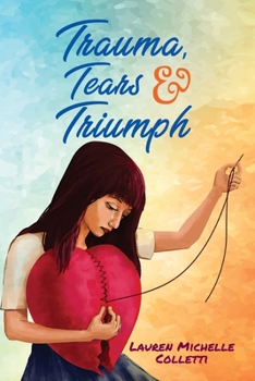 Paperback Trauma, Tears and Triumph Book
