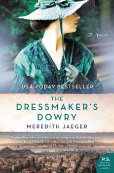 Paperback The Dressmaker's Dowry Book