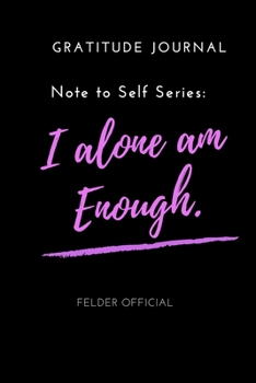 Paperback I alone am Enough: Gratitude Journal Book