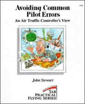 Paperback Avoiding Common Pilot Errors: An Air Traffic Controller's View Book