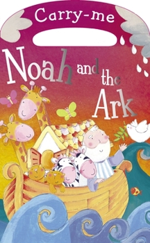 Board book Carry-Me: Noah and the Ark Book