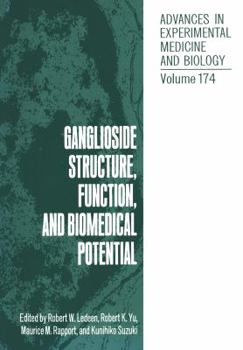 Paperback Ganglioside Structure, Function, and Biomedical Potential Book