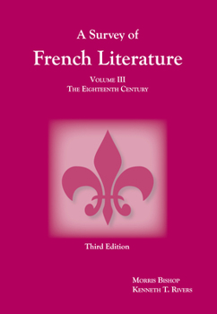 Paperback Survey of French Literature, Volume 3: The Eighteenth Century [French] Book