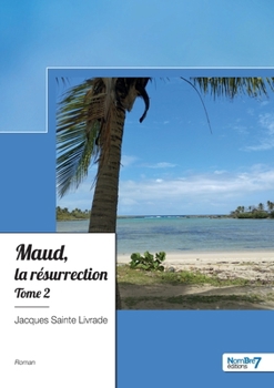 Paperback Maud, la résurrection - Tome 2 [French] Book