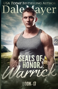 Warrick - Book #16 of the SEALs of Honor
