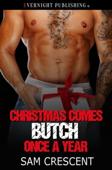 Christmas Comes Butch Once a Year - Book #16 of the Skulls