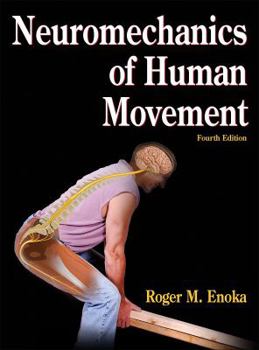 Hardcover Neuromechanics of Human Movement - 4th Edition Book