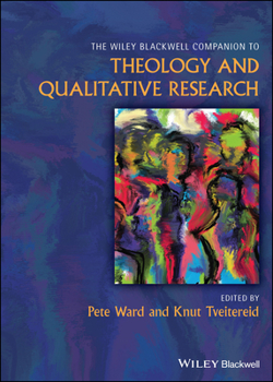 Hardcover Wiley Blackwell Companion to Qualitative Research and Theology Book