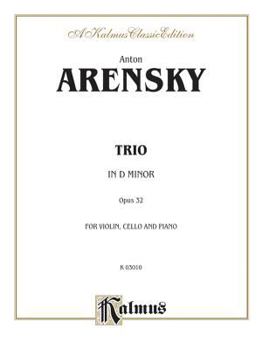 Paperback Trio in D Minor, Op. 32: Violin, Cello, & Piano (Kalmus Edition) Book