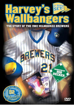 Harvey's Wallbangers: The 1982 Milwaukee Brewers
