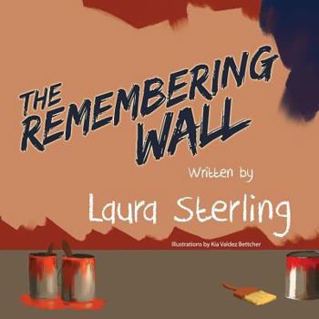 Paperback The Remembering Wall Book