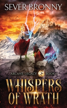 Whispers of Wrath (Arcane Legacy)