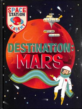 Hardcover Wayland Space Station Academy Destination Mars. Book