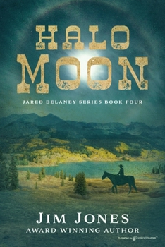 Halo Moon (Jared Delaney Series)
