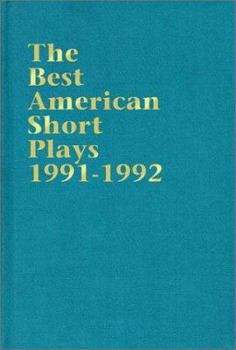 Hardcover The Best American Short Plays 1991-1992 Book