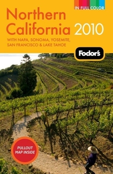 Paperback Fodor's Northern California 2010 [With Pullout Map] Book