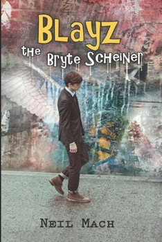 Paperback Blayz the Bryte Scheiner Book