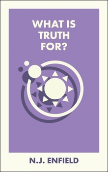 Paperback What Is Truth For? Book