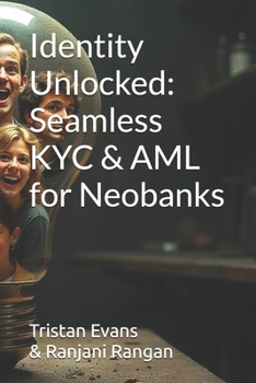 Paperback Identity Unlocked: Seamless KYC & AML for Neobanks Book