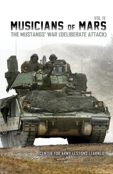 Paperback Musicians of Mars IV: The Mustangs' War (Deliberate Attack) Book