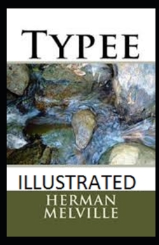 Paperback Typee Illustrated Book