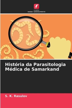 Paperback História da Parasitologia Médica de Samarkand [Portuguese] Book