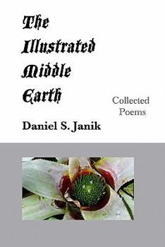 Paperback The Illustrated Middle Earth: Collected Poems Book