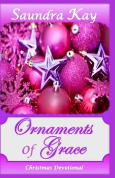 Paperback Ornaments of Grace: Christmas Devotional Book