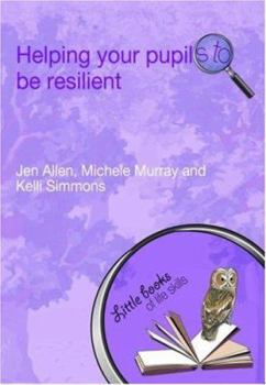 Paperback Helping Your Pupils to Be Resilient Book