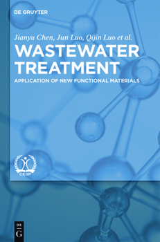 Hardcover Wastewater Treatment: Application of New Functional Materials Book