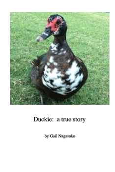 Paperback Duckie: a true story Book