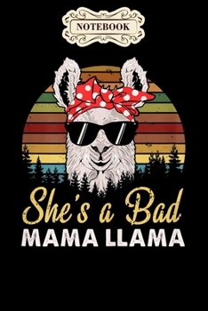 Paperback Notebook: Womens vintage she is a bad mama llama mothers day gift Notebook, mother's day gifts, mom birthday gifts, mothers day Book