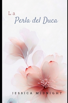 La Perla del Duca: Un Romanzo Storico (Italian Edition)