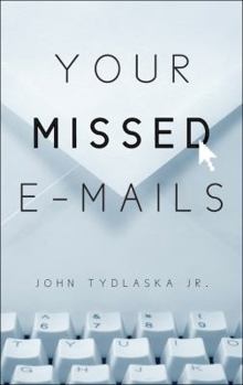 Paperback Your Missed E-mails Book