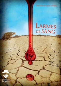 Paperback Larmes de sang [French] Book
