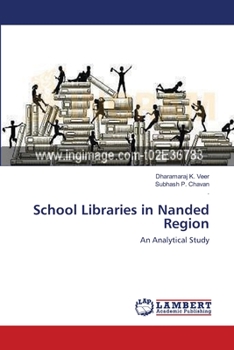 Paperback School Libraries in Nanded Region Book