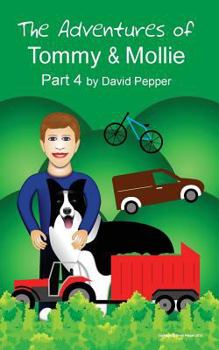 Paperback The Adventures of Tommy & Mollie - Part 4 Book