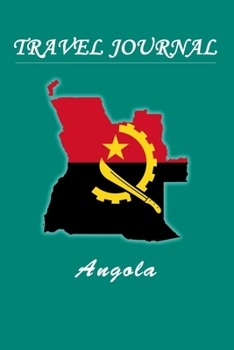 Travel Journal | Angola | 50 Half Blank Pages |