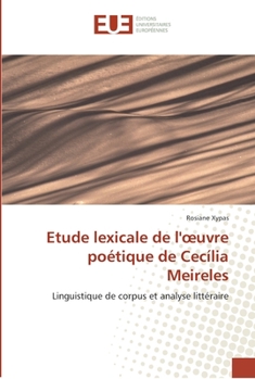 Paperback Etude lexicale de l' uvre poétique de cecília meireles [French] Book