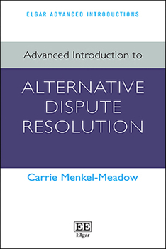Paperback Advanced Introduction to Alternative Dispute Resolution (Elgar Advanced Introductions series) Book