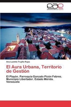 Paperback El Aura Urbana, Territorio de Gestión [Spanish] Book